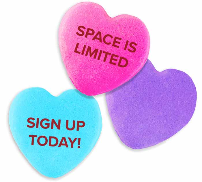 Space is limited. Sign up today